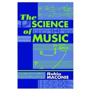 The Science of Music (repost)