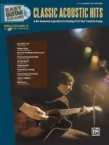 Easy Guitar Play-Along: Classic Acoustic Hits Hal Leonard Corporation
