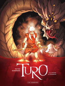 Turo - Tome 3 - La Lumière Du Guerrier