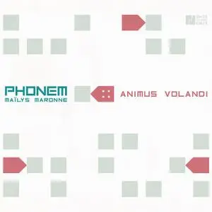 Maïlys Maronne Phonem - Animus Volandi (2018)