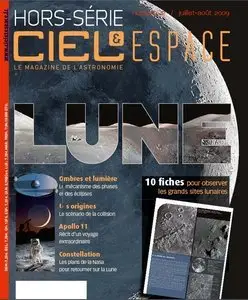 Ciel & Espace Hors Série n° 12 spécial Lune juillet août 2009 (REPOST)