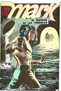 Mark - 007 - El Imperio De Las Tinieblas (1976)