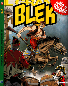 Il Grande Blek N.170 (Collana Reprint - Edizioni IF - tutto a colori!) (04-2017)