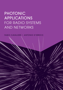 Photonic Applications for Radio Systems and Networks