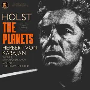 Herbert von Karajan - Holst: The Planets, Op. 36 by Herbert von Karajan (Remastered) (2022)
