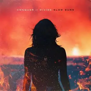 Conquer Divide - Slow Burn (2023) [Official Digital Download]