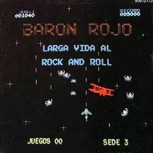 Baron Rojo - Larga Vida al Rock and Roll