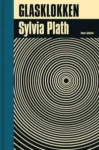 «Glasklokken» by Sylvia Plath