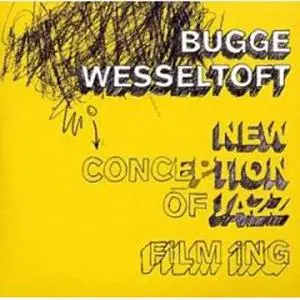 Bugge Wesseltoft: New Conception Of Jazz - Film  Ing