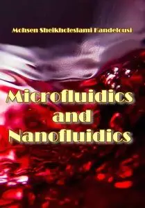 "Microfluidics and Nanofluidics" ed. by Mohsen Sheikholeslami Kandelousi