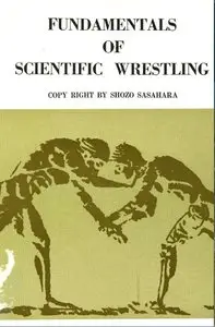 Fundamentals of Scientific Wrestling