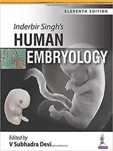Inderbir Singh's Human Embryology (11th Edition)