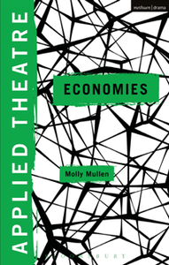 Applied Theatre : Economies