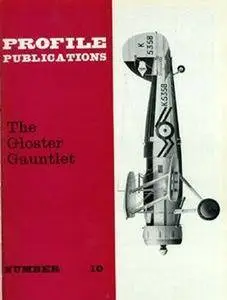 The Gloster Gauntlet (Aircraft Profile Number 10) (Repost)