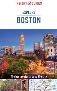Insight Guides Explore Boston (Insight Explore Guides), 2nd Edition