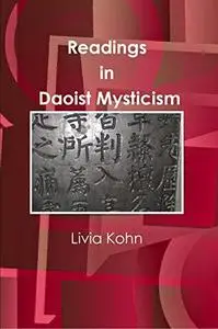 Readings In Daoist Mysticism