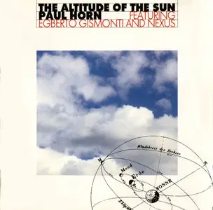 Paul Horn - The Altitude of the Sun/Paul Horn & Nexus (1975-76)