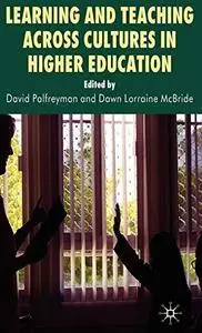 Learning and Teaching across Cultures in Higher Education