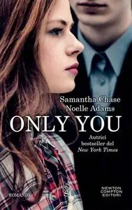 Samantha Chase, Noelle Adams - Only you