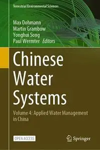Chinese Water Systems Volume 4: Applied Water Management in China