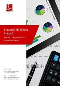Financial Modelling Manual (Repost)