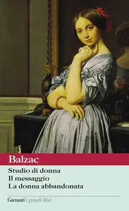 Honore’ De Balzac- Studio di donna – Il Messaggio – La donna abbandonata