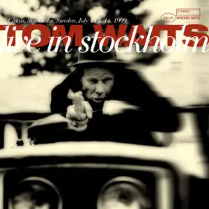 Tom Waits – Live In Stockholm (1999) (2-CD)
