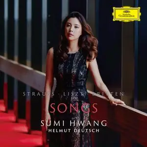 Sumi Hwang & Helmut Deutsch - Strauss, Liszt, Britten: Songs (2019)