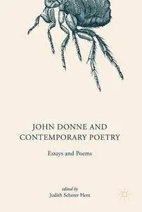 John Donne and Contemporary Poetry: Essays and Poems