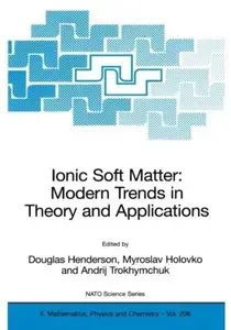 Ionic Soft Matter: Modern Trends in Theory and Applications