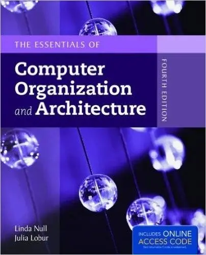The Essentials of Computer Organization and Architecture