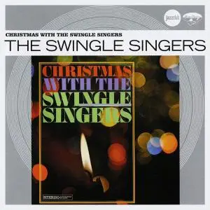 The Swingle Singers - Christmas With The Swingle Singers (1968) [Reissue 2012]