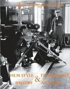 Film Style and Technology: History and Analysis, 3rd Edition (repost)