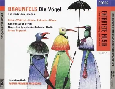 A 20th Century Opera Collection - Walter Braunfels - Die Vögel - Lothar Zagrosek
