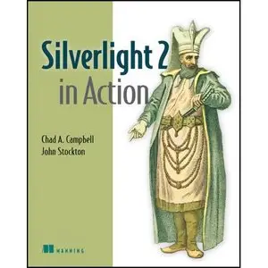 Silverlight 2 in Action [ILLUSTRATED]
