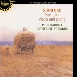 Stanford: Music for Violin & Piano - Barritt, Edwards (2013)