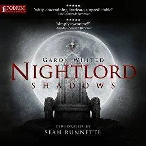 Shadows: Nightlord, Book 2 by Sean Runnette