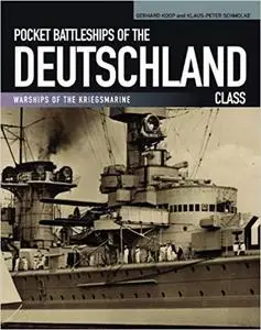 Pocket Battleships of the Deutschland Class Repost]