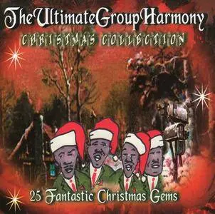 VA - The Ultimate Group Harmony Christmas Collection (2001)