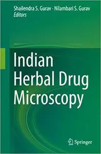 Indian Herbal Drug Microscopy (Repost)