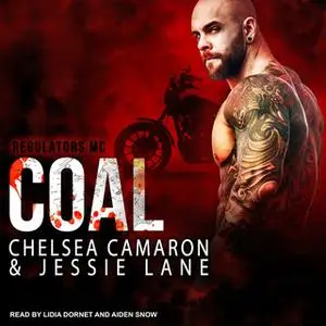 «Coal» by Jessie Lane,Chelsea Camaron