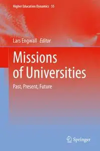 Missions of Universities: Past, Present, Future