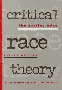 Critical Race Theory: the cutting edge
