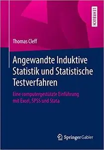 Angewandte Induktive Statistik und Statistische Testverfahren