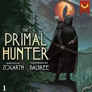 The Primal Hunter: A LitRPG Adventure [Audiobook] (Repost)