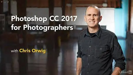 Lynda - Photoshop CC 2017 for Photographers