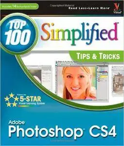 Lynette Kent - Photoshop CS4: Top 100 Simplified Tips and Tricks [Repost]