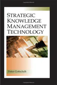 Strategic Knowledge Management Technology [Repost]