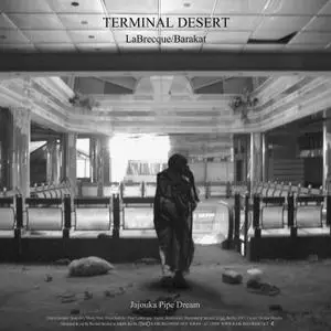 LaBrecque - Terminal Desert (2019)