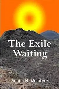 «Exile Waiting» by Vonda McIntyre